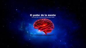 Lee más sobre el artículo 🧠 Curso: “El Poder de la Mente”