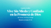 “Inquebrantables”  "Vive Sin Miedo y Confiado en la Promesa de Dios" - Imagen 5