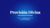 Provisión Divina – Caminos hacia la Prosperidad - Imagen 4