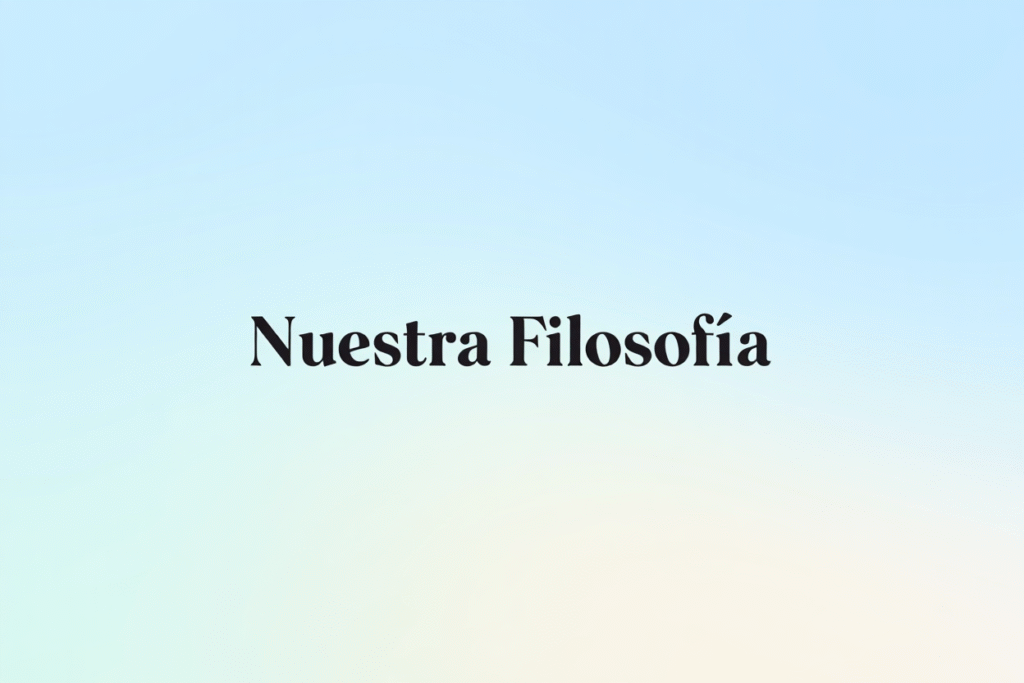 Nuestra Filosofías
